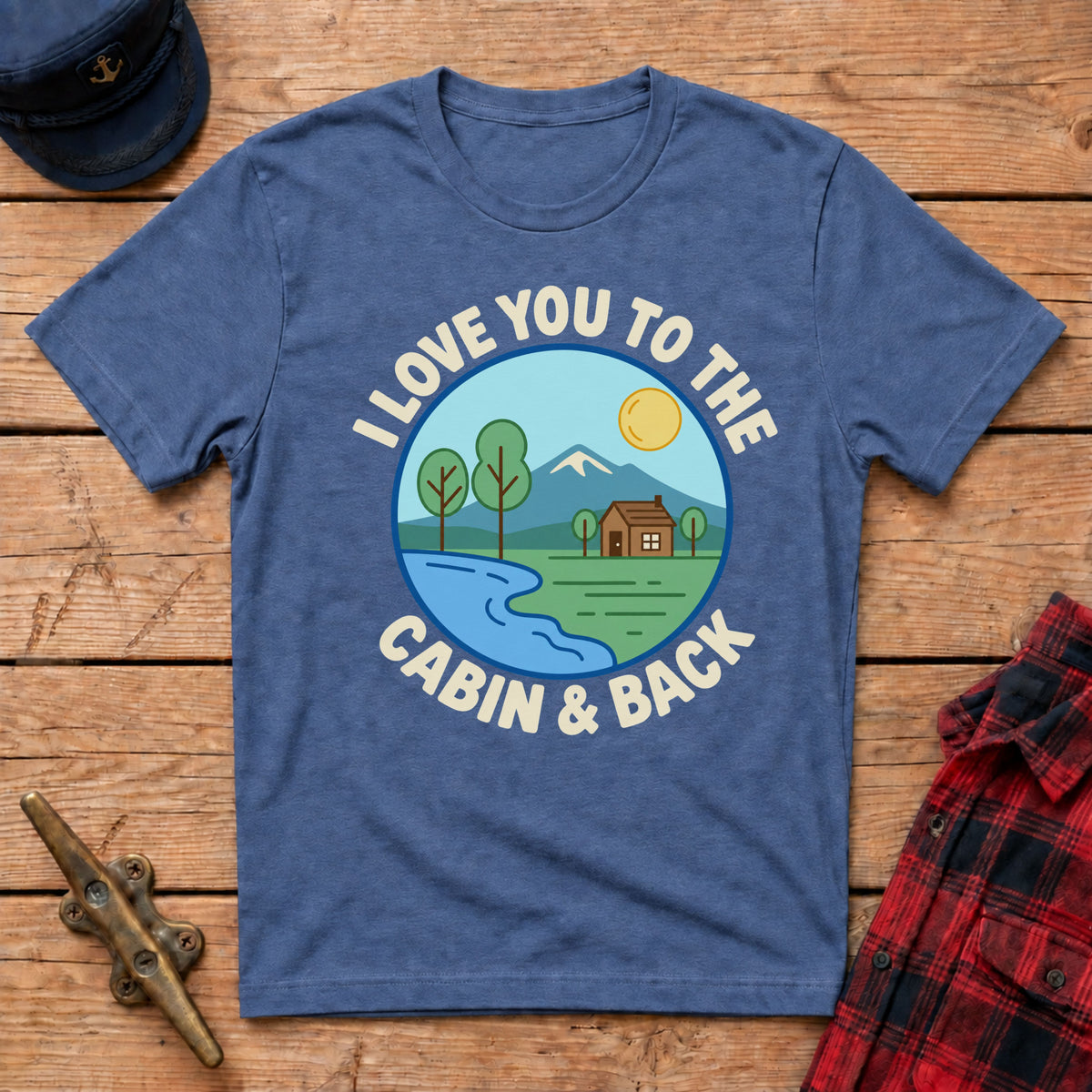I Love You to the Cabin & Back Graphic Tee