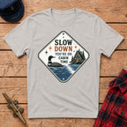 Slow Down You're On Cabin Time Graphic Tee