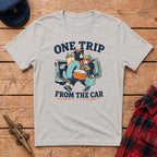 One Trip From the Car Graphic Tee