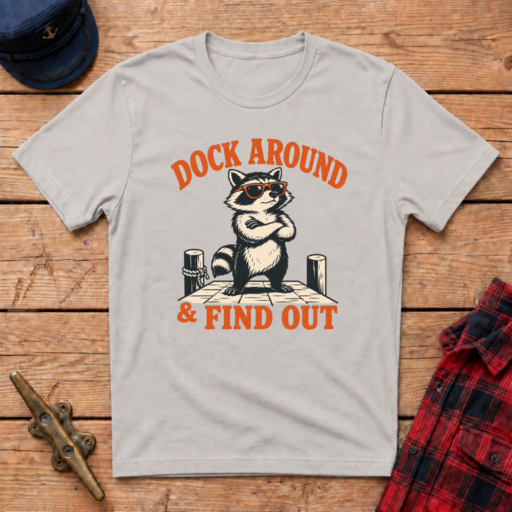 Dock Around & Find Out Raccoon Graphic Tee