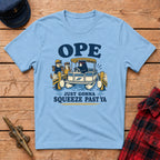 Ope Just Gonna Squeeze Past Ya Graphic Tee