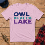 Owl Be At The Lake Graphic Tee