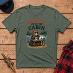 Mentally I’m at the Cabin Graphic Tee
