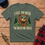 I Feel the Need for Trees Graphic Tees