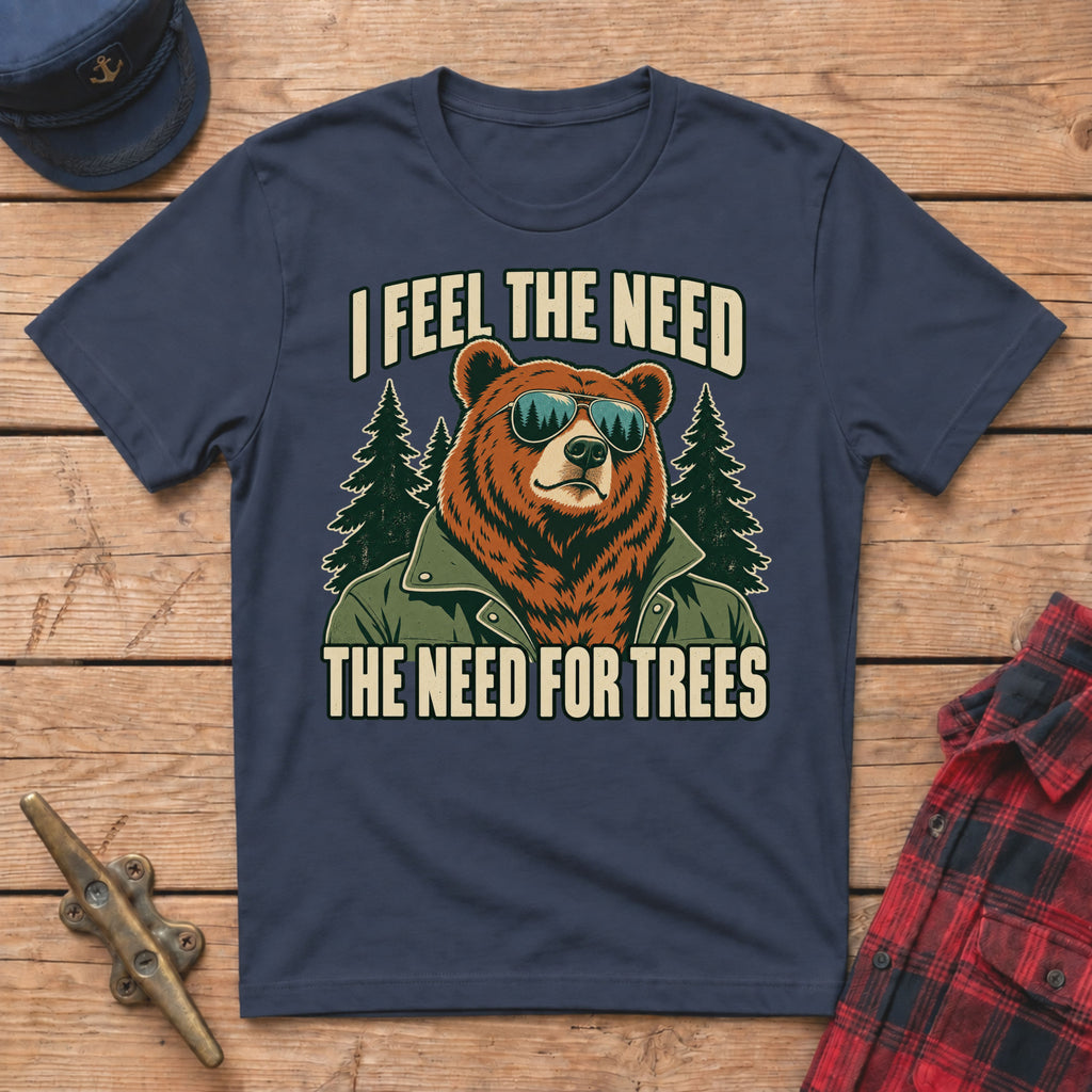I Feel the Need for Trees Graphic Tees