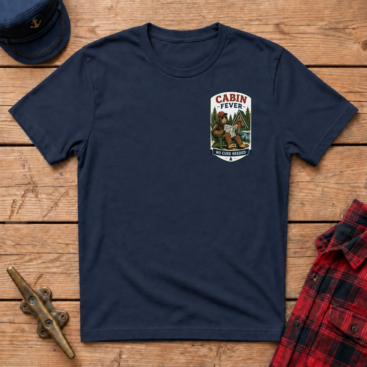 Cabin Fever No Cure Needed Graphic Tee