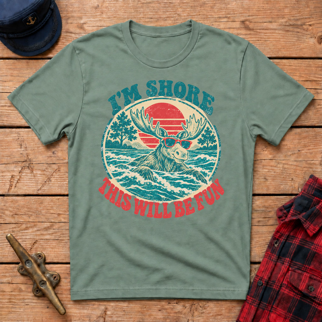 I'm 'Shore' this will be Fun Graphic Tee