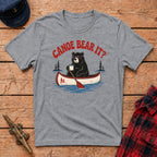 Canoe Bear It? Graphic Tee