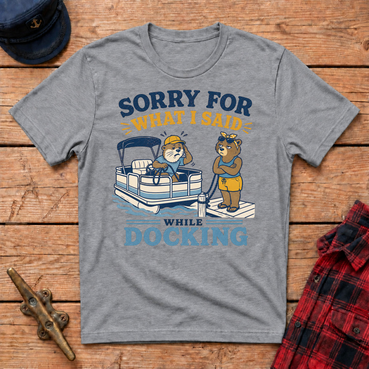 Sorry For What I Said While Docking Graphic Tee