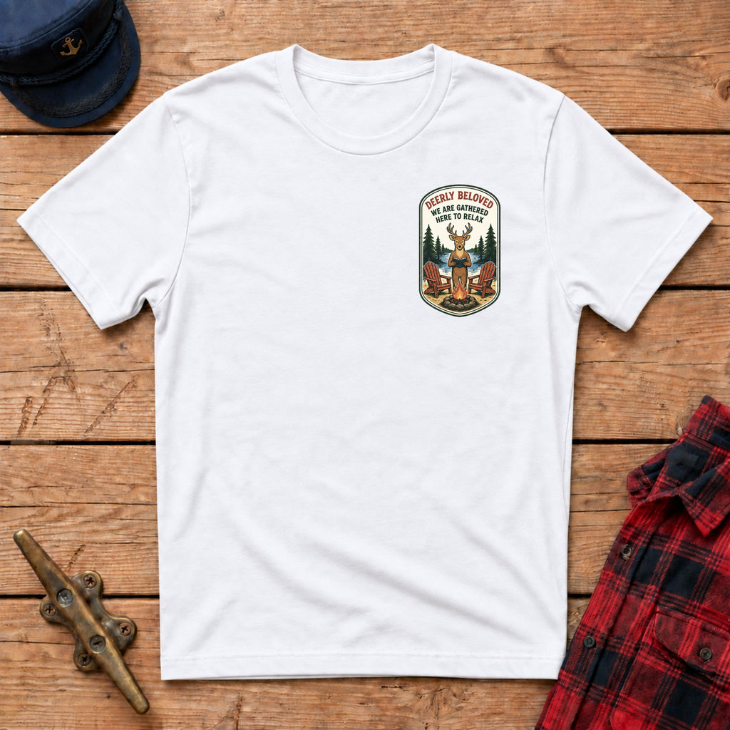 Deerly Beloved We Are Gathered Here to Relax Graphic Badge Tee