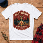 Deerly Beloved We Are Gathered at the Lake Graphic Tee