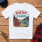 Slow Days at the Cabin Graphic Tee
